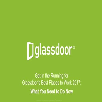 Get in the Running for Glassdoor's Best Places to Work 2017: What You Need to...
