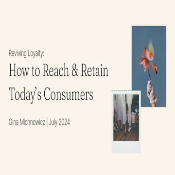 Gina Michnowicz: Reviving Loyalty: How to Reach & Retain Today’s Consumers | ...