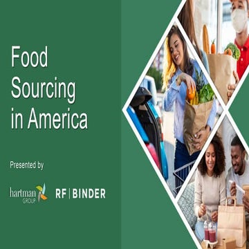 Food Sourcing in America: New Consumer Food Sourcing Trends That Will Impact ...