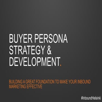 Buyer Persona Strategy & Development