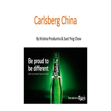 Business Strategies and Development of Carlsberg China