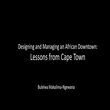 Cape Town Partnership presentation to the International Downtown Association in 2013