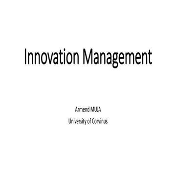 Armend Muja, Innovation Management: linear, coupling and systems innovation