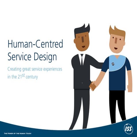 Human-Centred Service Design: Creating great service experiences in the 21st ...