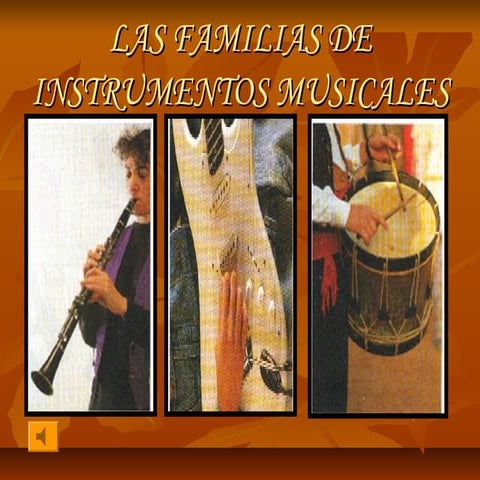 FAMILIAS DE INSTRUMENTOS MUSICALES