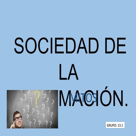 MITOS DE LA SOCIEDAD DE LA INFORMACIÓN.