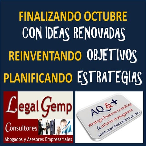 Finalizando Octubre con Ideas Renovadas. Reinventando Objetivos. Planificando...