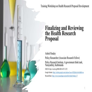 Finalizing and Reviewing the Health Research Proposal_Ashok.pptx