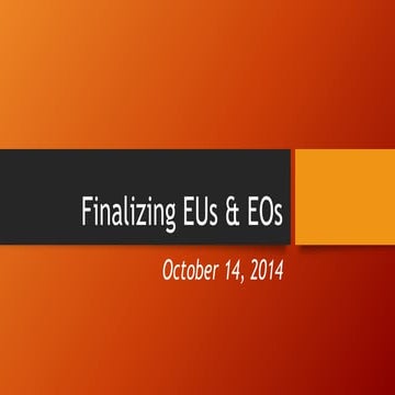 Finalizing e us & eos