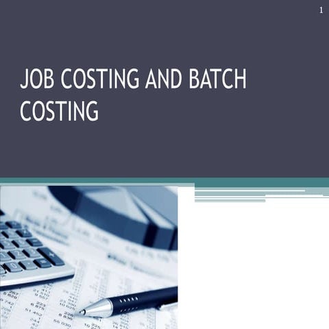 Job and batch costing