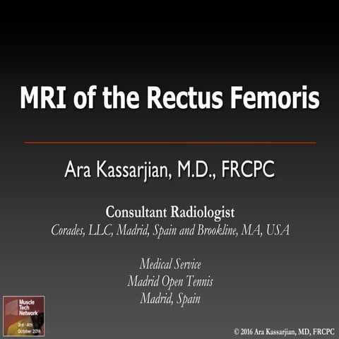Ara Kassarjian: MRI of the Rectus Femoris - PRP
