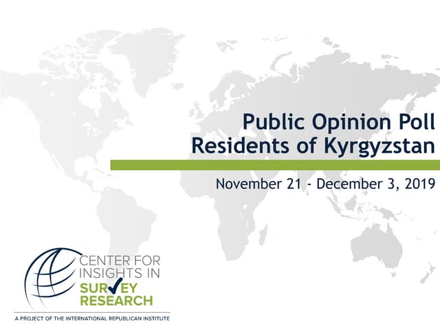 Public Opinion PollResidents of Kyrgyzstan