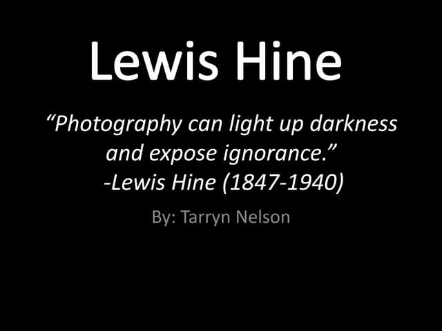 Lewis Hine