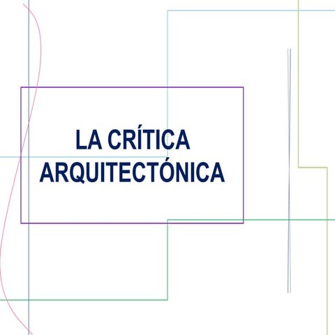 Final la crítica arquitectónica