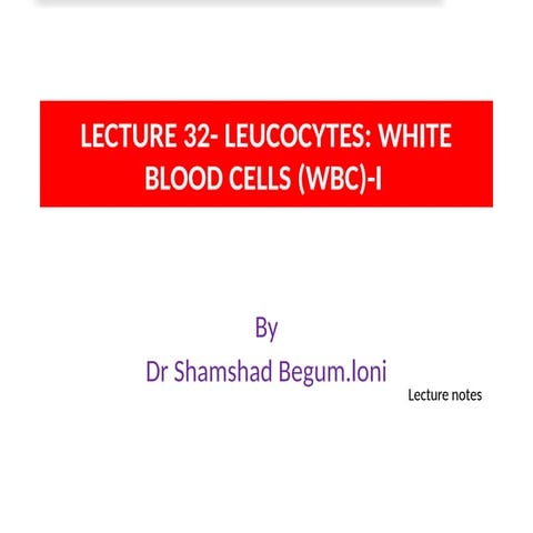 lect on wbc body fluid module medical students