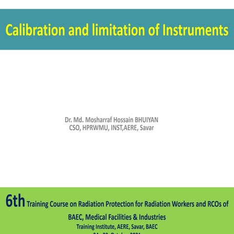 Calibration and limitation of Instruments