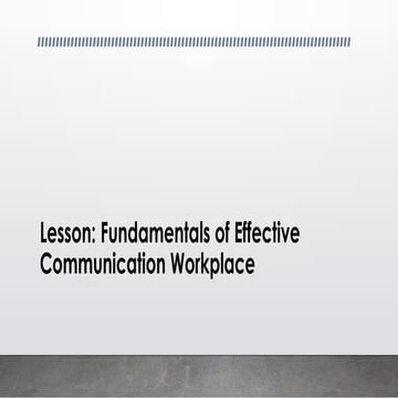 Mastering Effective Communication Skills for Workplace Success | PPTX