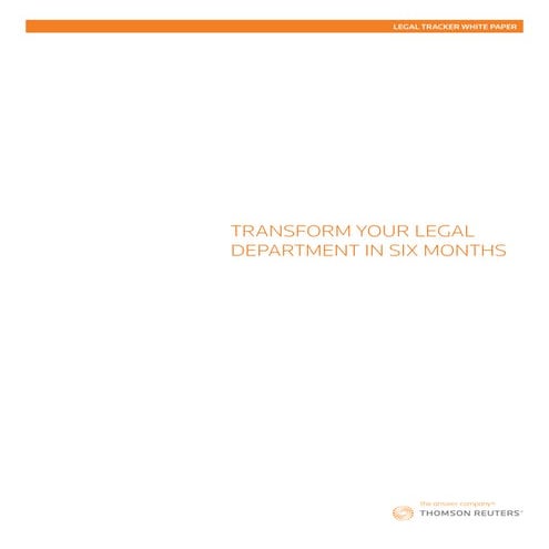 Final legal tracker transform legal department six months wp (s024326 us) 6 1...