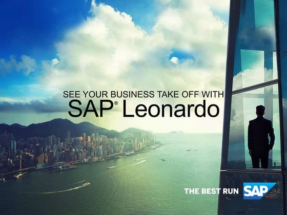 See Your Business Take Off with SAP® Leonardo