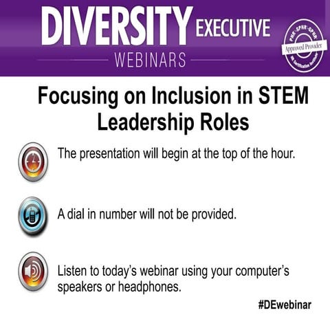 Focusing on Inclusion in STEM Leadership Roles