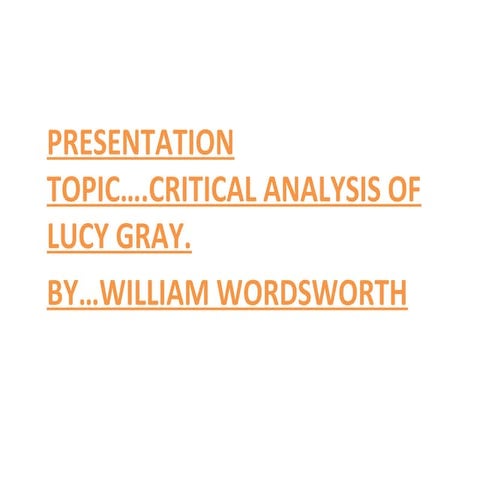 Critical analysis of the poem "Lucy Gray" 