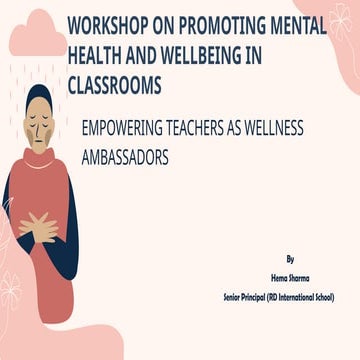 CBSE Mental Health Workshop: A Teacher's Guide to Nurturing Hearts ...