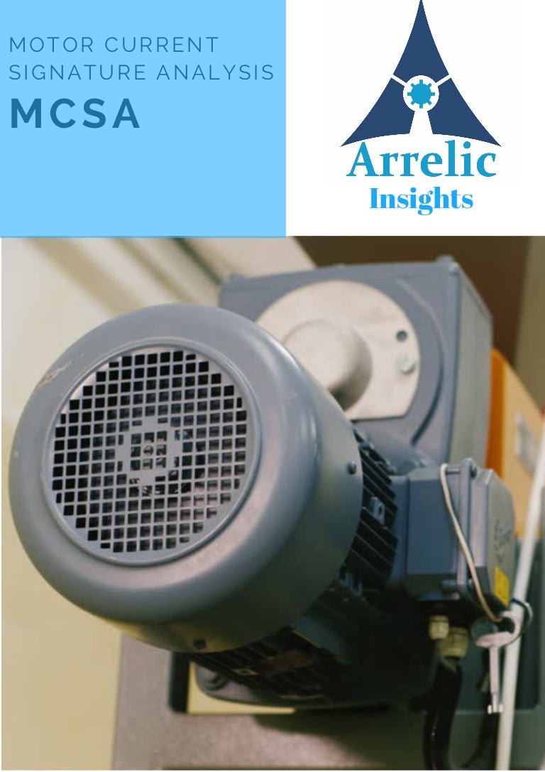 Motor Current Signature Analysis (MCSA) Arrelic Insights