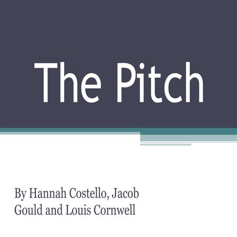 The Pitch