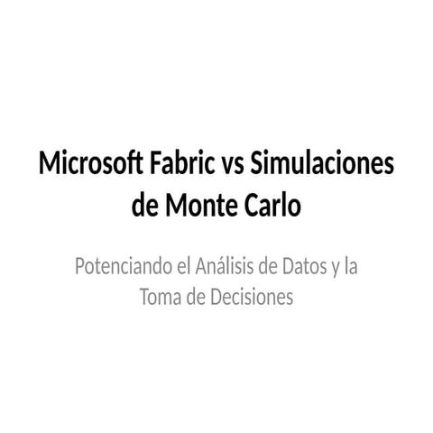 Transforma tus Análisis de Datos con Microsoft Fabric.pdf