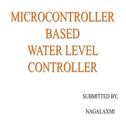 Microcontroller based water level monitoring