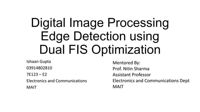 Fuzzy Logic Based Edge Detection