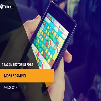 Tracxn - Mobile Gaming Startup Landscape