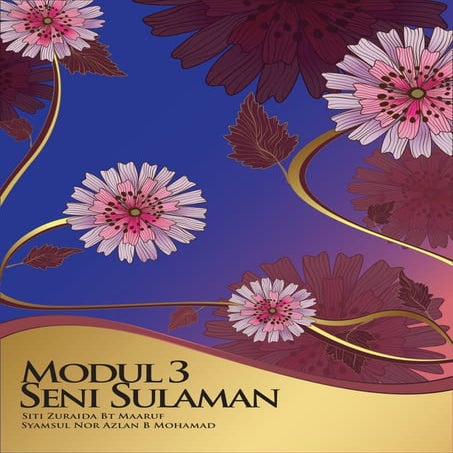Modul 3 Seni Sulaman