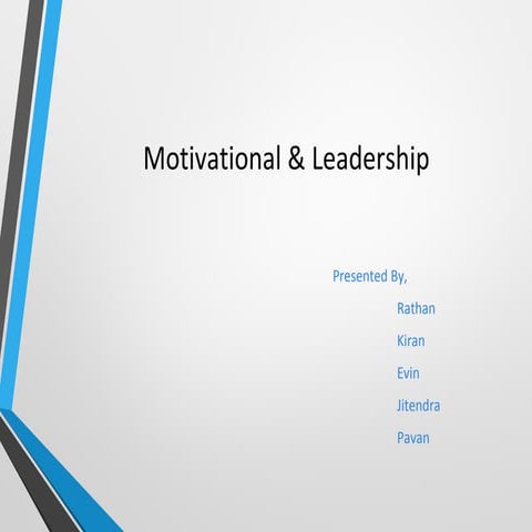 motivational and leadership