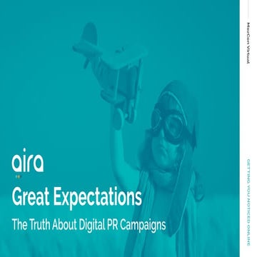 MozCon 2020 - Great Expectations: The Truth About Digital PR