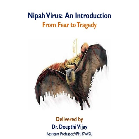 Nipah: An Introduction