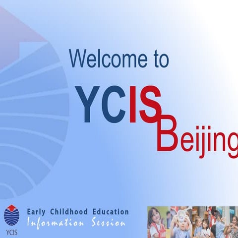 YCIS Beijing Early Childhood Education Information