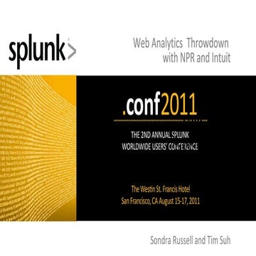 .conf2011: Web Analytics Throwdown: with NPR and Intuit