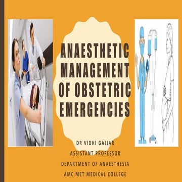 Anaesthetic management of  obstetric emergencies