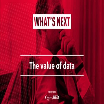 What's Next: The Value of Data