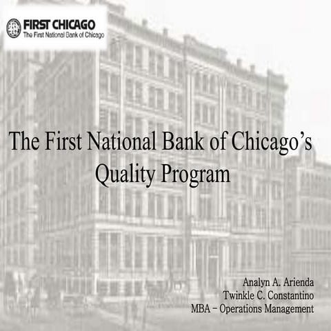 First National Bank of Chicago Case Analysis - Operations Management