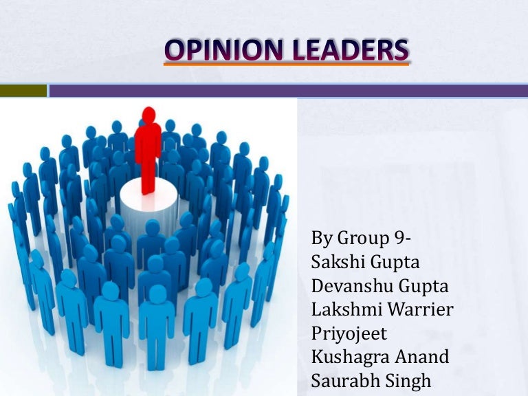 Opinion Leaders