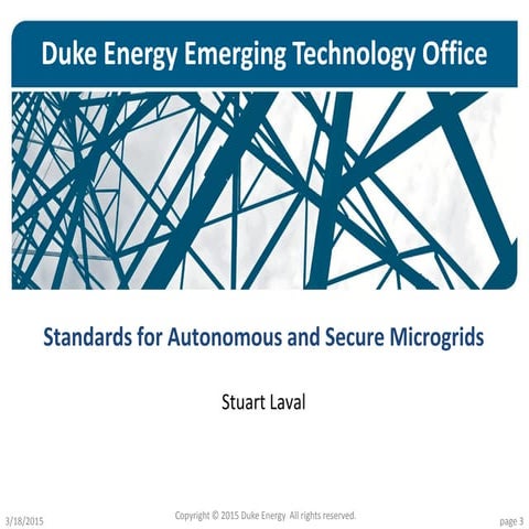 Standards for Autonomous and Secure Microgrids 	