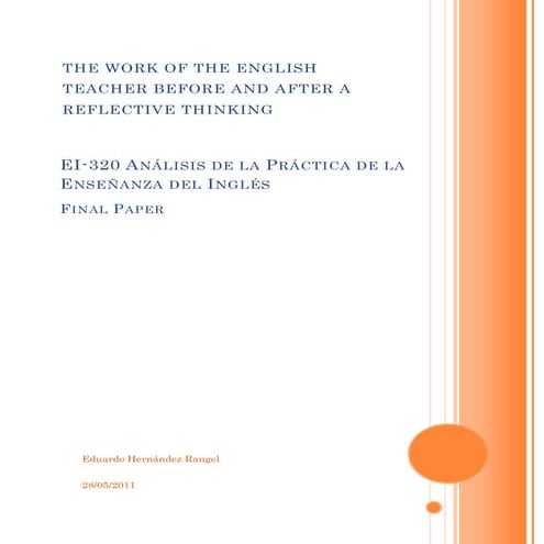 THE WORK OF THE ENGLISH TEACHER BEFORE AND AFTER A REFLECTIVE THINKING 