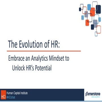 The Evolution of HR: Embrace an Analytics Mindset to Unlock HR’s Potential