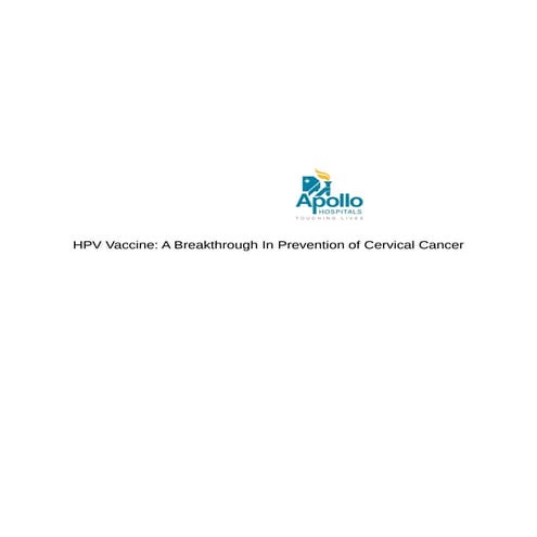 HPV Vaccine: A Breakthrough In Prevention of Cervical Cancer | PDF