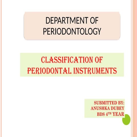 Classification of Periodontal Instruments