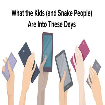 Peter Pachal - How Mashable Cultivates a Loyal Audience of Snake Peopl… er, M...