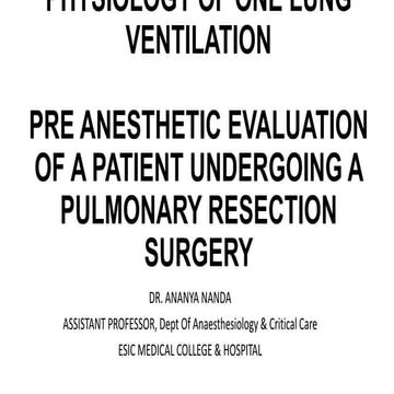 PHYSIOLOGY OF One lung ventilation.pptx