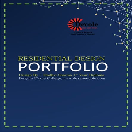 Madhvi Sharma, One year Residential Interior Design Diploma Portfolio